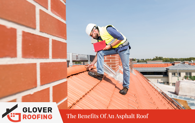 The Benefits Of An Asphalt Roof